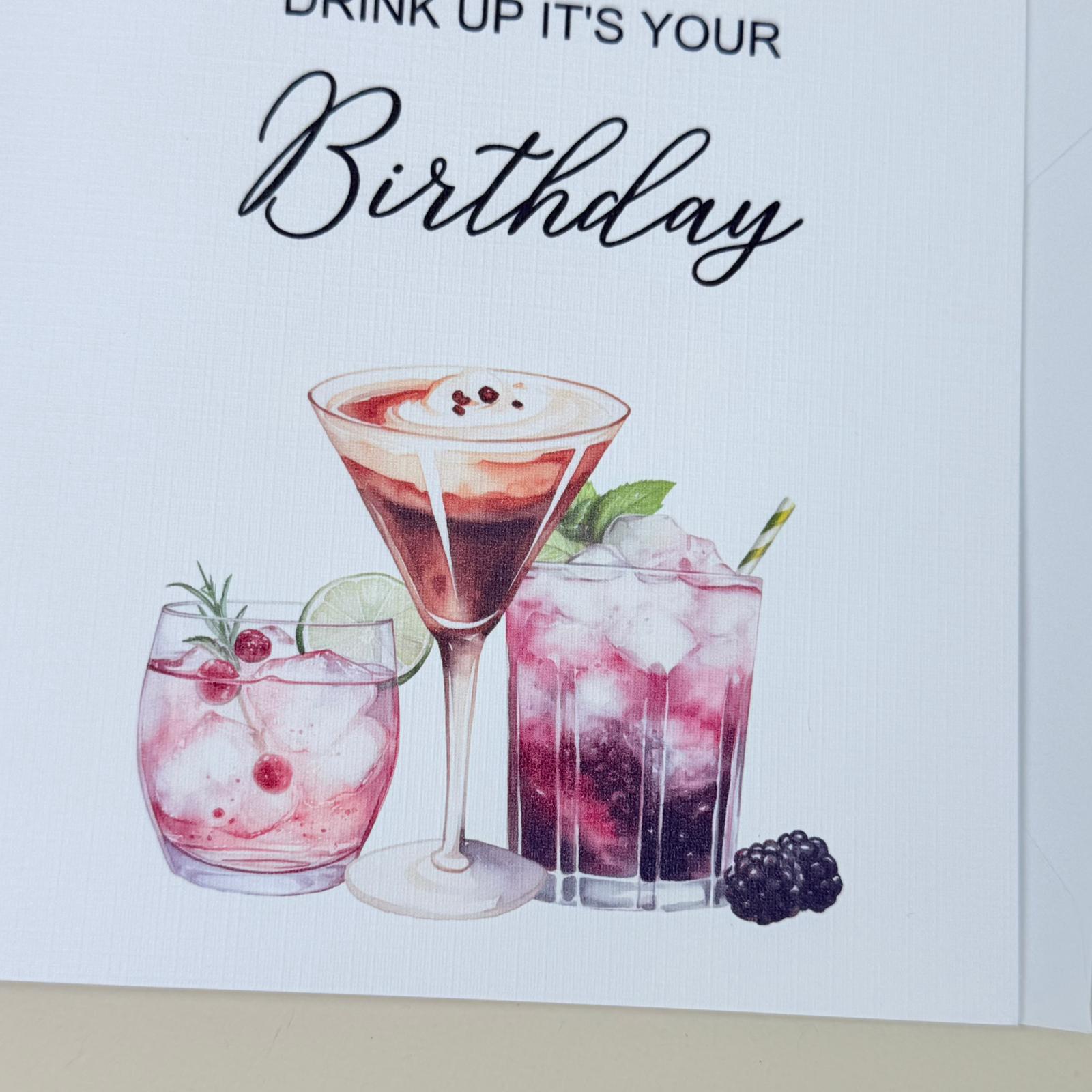 Drink Up Birthday Card