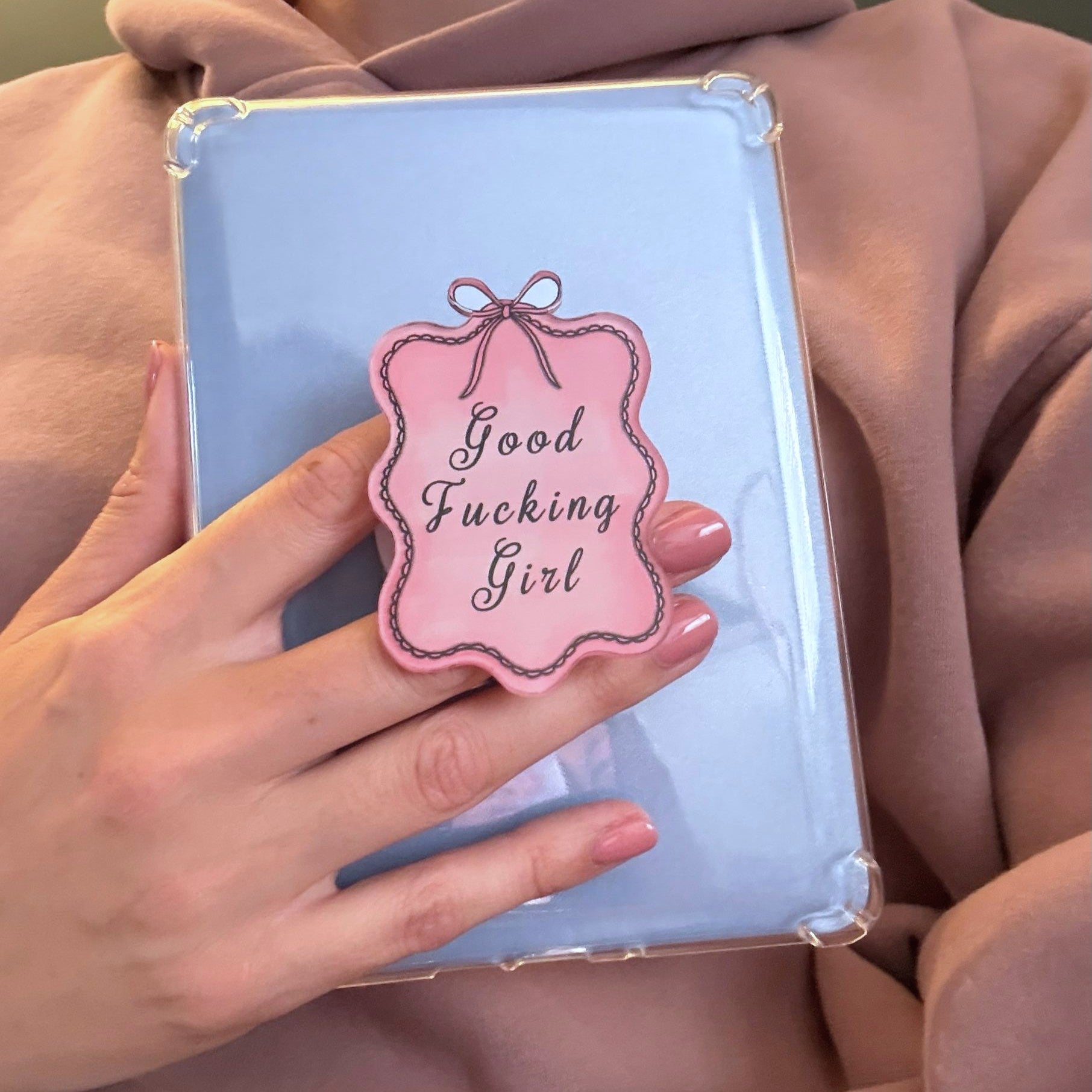 Good Fucking Girl Kindle Grip